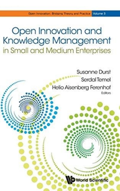 Open Innovation And Knowledge Management In Small