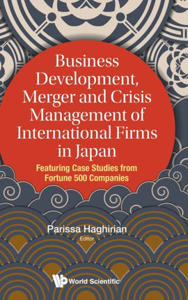 Business Development, Merger And Crisis