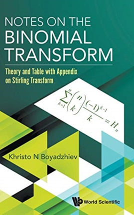 Notes On The Binomial Transform: Theory And Table