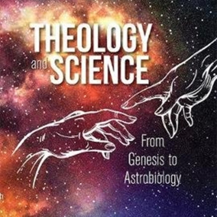 Theology And Science: From Genesis To
