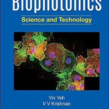 Biophotonics: Science And Technology
