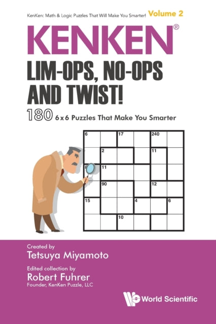 Kenken: Lim-ops, No-ops And Twist!: 180 6 X 6