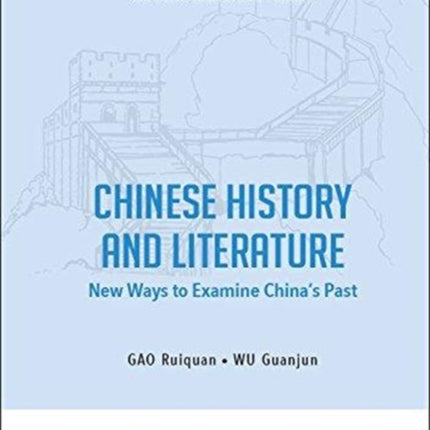 Chinese History And Literature: New Ways To