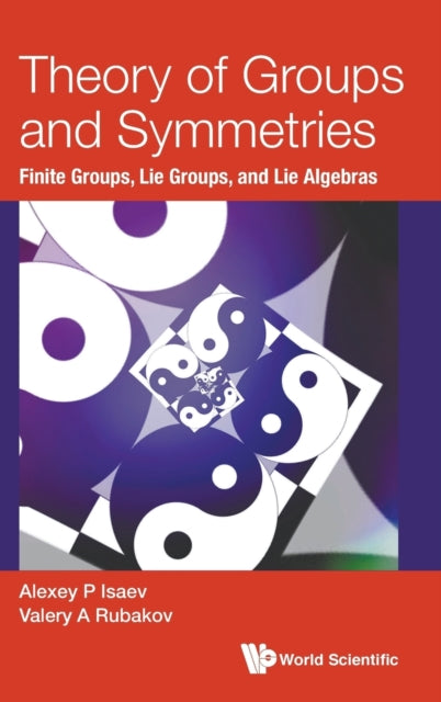 Theory Of Groups And Symmetries: Finite Groups,