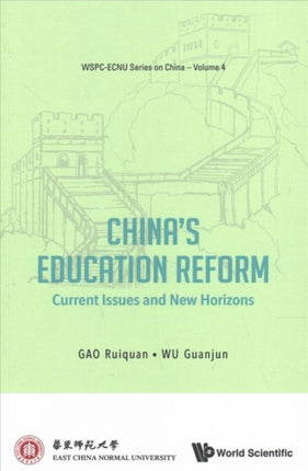 China's Education Reform: Current Issues And New