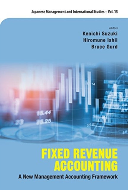 Fixed Revenue Accounting: A New Management