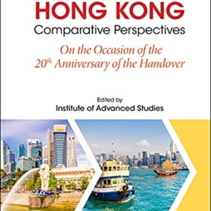 Singapore And Hong Kong: Comparative Perspectives