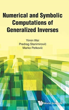 Numerical And Symbolic Computations Of