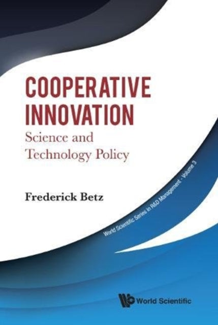 Cooperative Innovation: Science And Technology