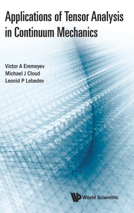 Applications Of Tensor Analysis In Continuum