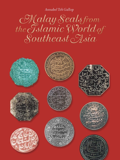 Malay Seals from the Islamic World of Southeast
