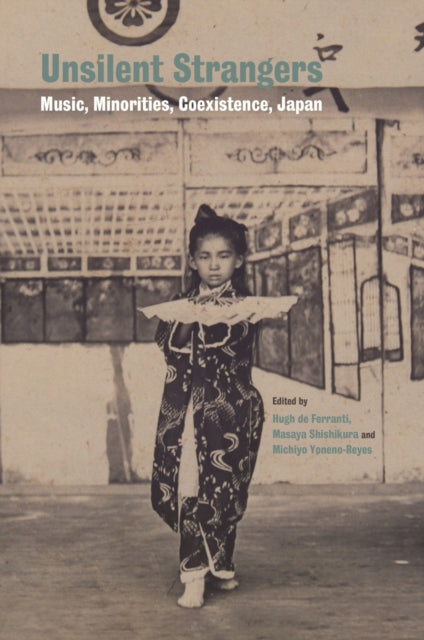 Unsilent Strangers: Music, Minorities,