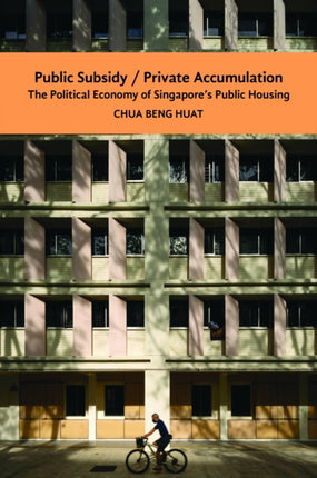 The Public Subsidy, Private Accumulation: The