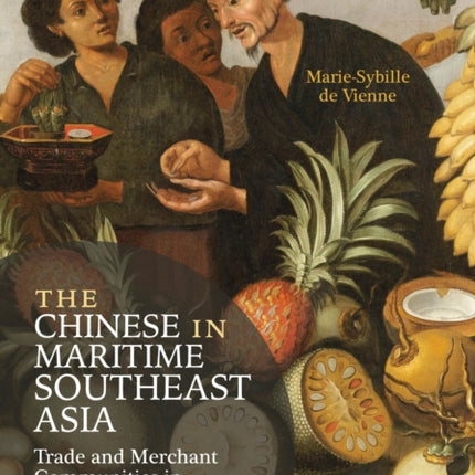 The Chinese in Maritime Southeast Asia