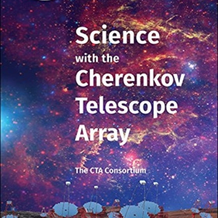 Science With The Cherenkov Telescope Array