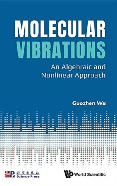 Molecular Vibrations: An Algebraic And Nonlinear