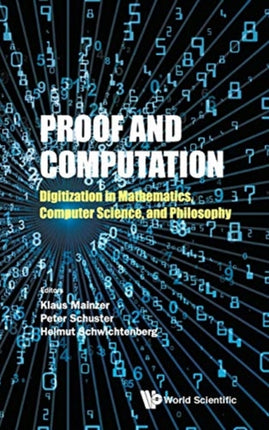 Proof And Computation: Digitization In