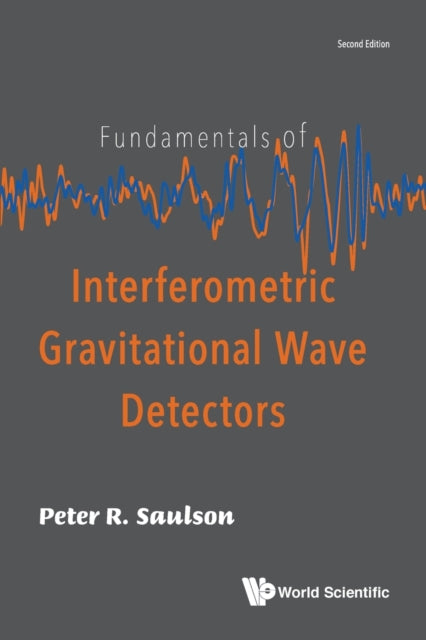Fundamentals Of Interferometric Gravitational