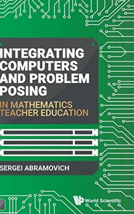 Integrating Computers And Problem Posing In