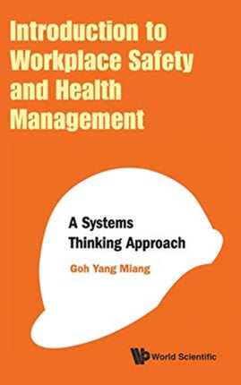 Introduction To Workplace Safety And Health