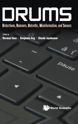 Drums: Distortions, Rumours, Untruths,