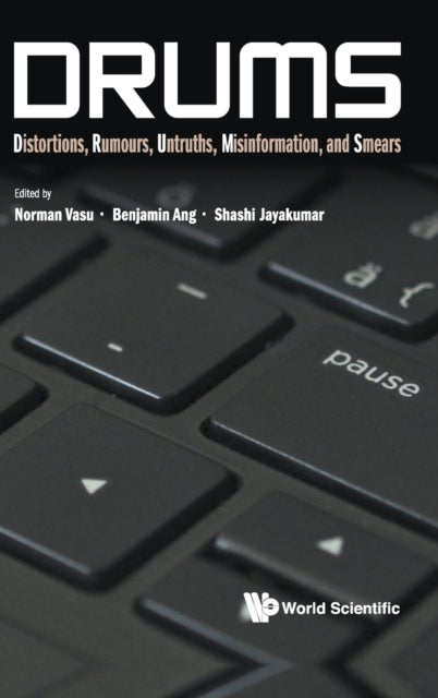 Drums: Distortions, Rumours, Untruths,