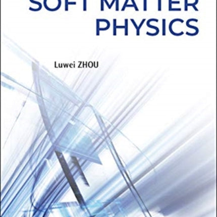 Introduction To Soft Matter Physics