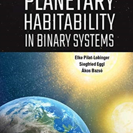 Planetary Habitability In Binary Systems