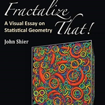 Fractalize That! : A Visual Essay On Statistical