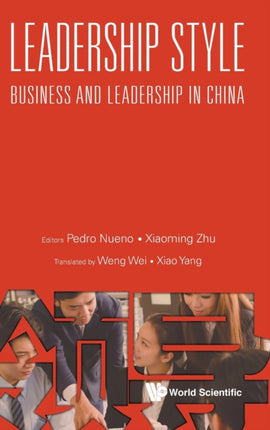 Leadership Style: Business And Leadership In