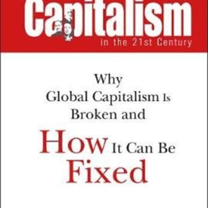 Capitalism In The 21st Century: Why Global