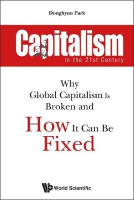 Capitalism In The 21st Century: Why Global