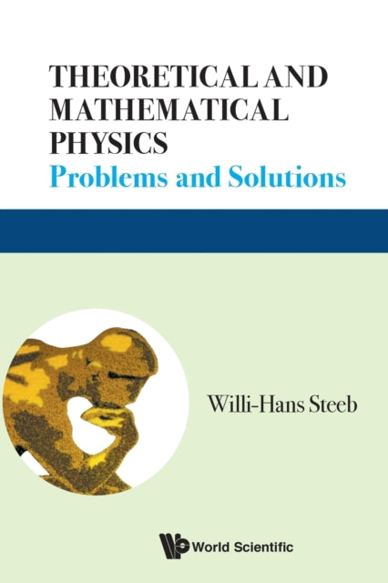 Theoretical And Mathematical Physics: Problems