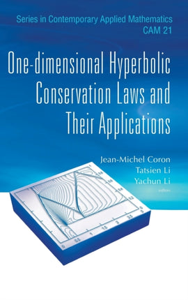 One-dimensional Hyperbolic Conservation Laws And