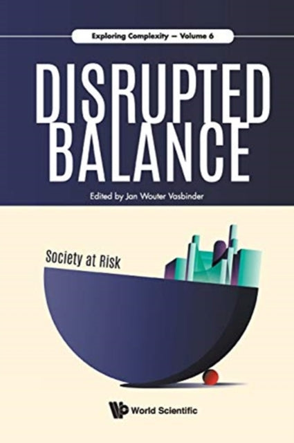 Disrupted Balance: Society At Risk