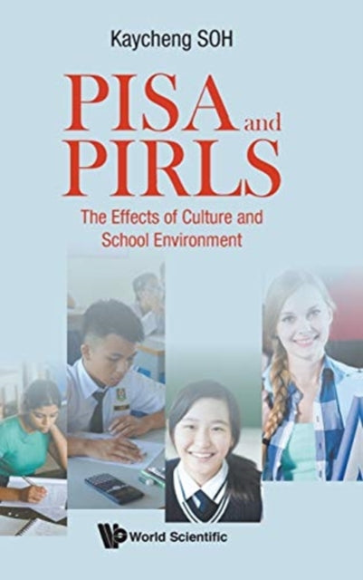 Pisa And Pirls: The Effects Of Culture And School