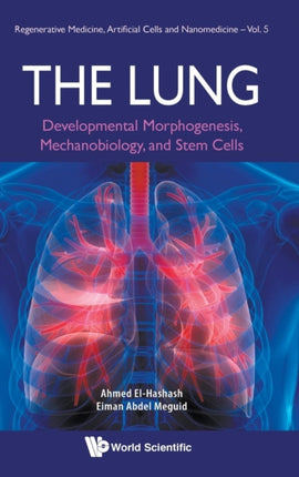 Lung, The: Developmental Morphogenesis,