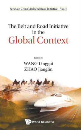 Belt And Road Initiative In The Global Context,