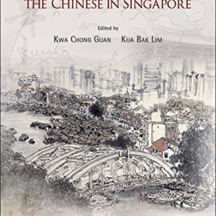 General History Of The Chinese In Singapore, A