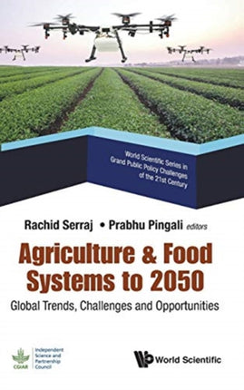 Agriculture & Food Systems To 2050: Global