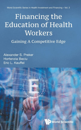 Financing The Education Of Health Workers: