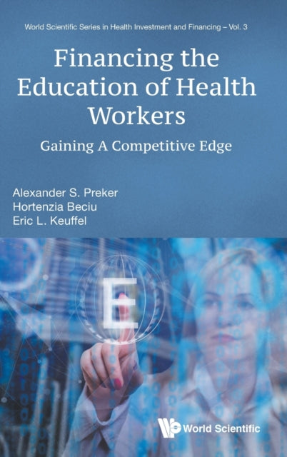 Financing The Education Of Health Workers: