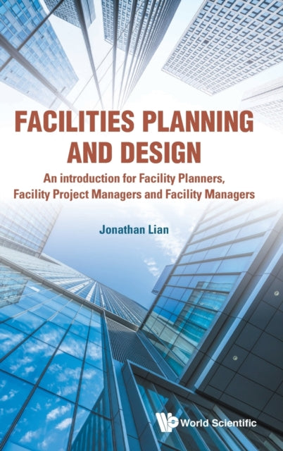Facilities Planning And Design - An Introduction
