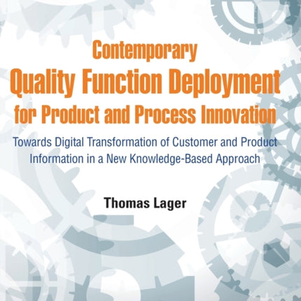 Contemporary Quality Function Deployment For