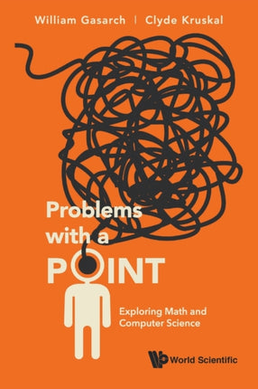 Problems With A Point: Exploring Math And