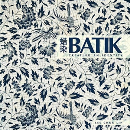 Batik: Creating an Identity