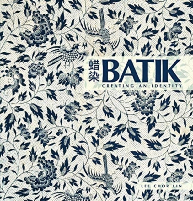 Batik: Creating an Identity