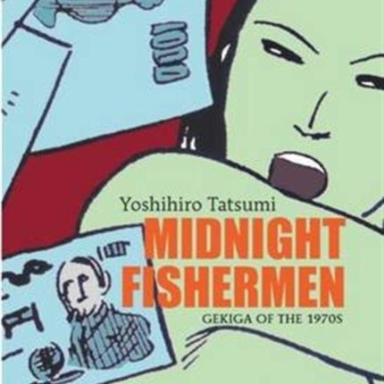 Midnight Fishermen: Gekiga of the 1970's