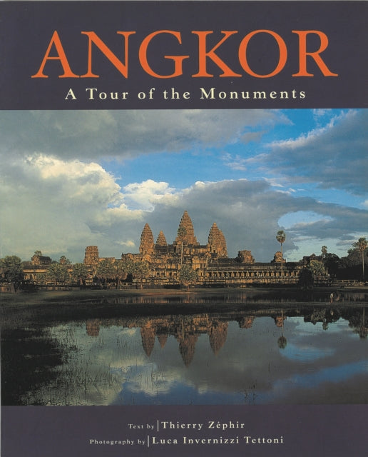 Angkor: A Tour of the Monuments (repr