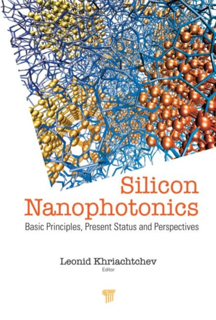 Silicon Nanophotonics: Basic Principles, Current Status and Perspectives